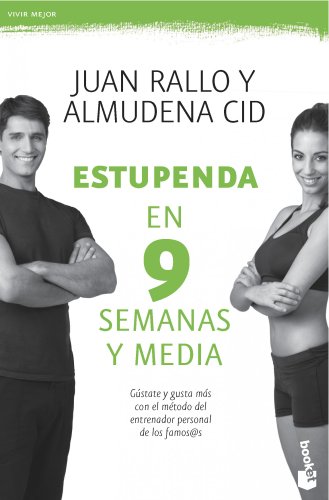 Estupenda en 9 semanas y media (Vivir Mejor)