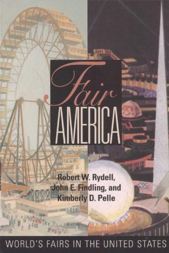 Fair America: World's Fairs in the United States (English Edition)
