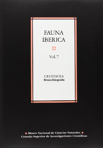 Fauna ibérica. Vol. 7. Crustacea: Branchiopoda