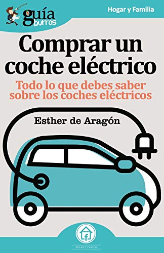 GuíaBurros Comprar coche eléctrico: Todo lo que necesitas saber para comprar un coche eléctrico: 51