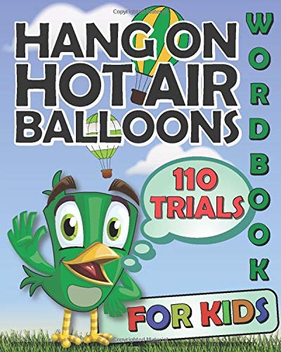 Hang On Hot Air Balloons Wordbook For Kids: Pocket Brain Puzzle Games / Word Game Books For Kids Age 9 12 , 112 Pages, 8"x10", Soft Cover, Matte Finish