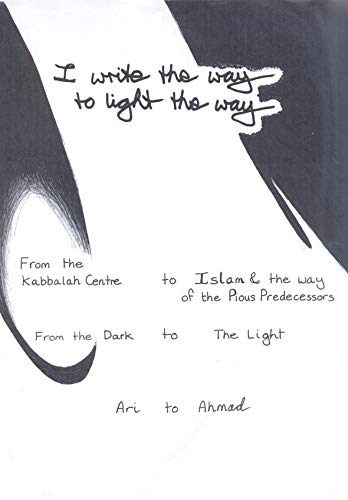 I write the way to light the way (English Edition)