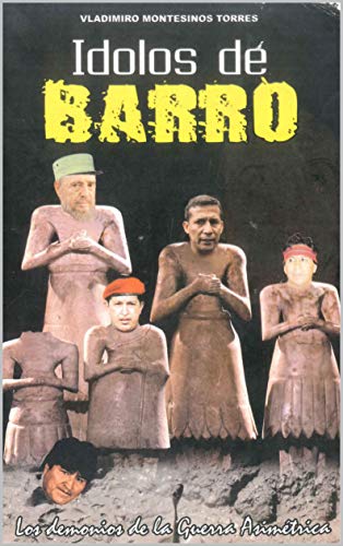Idolos de Barro (English Edition)