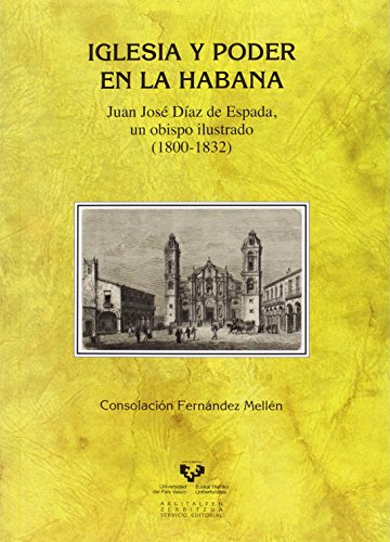 Iglesia y poder en La Habana (Historia Medieval y Moderna)