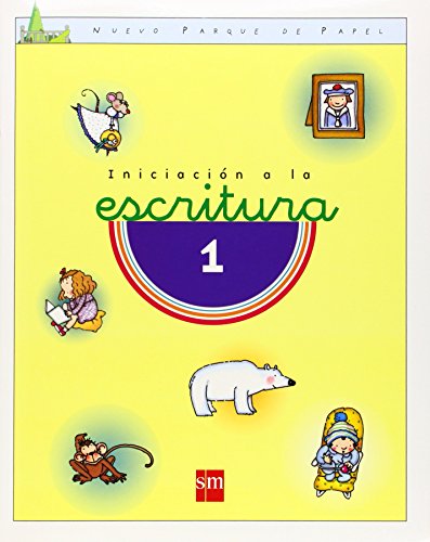 Iniciación a la escritura 1 y 2. Nuevo parque de papel - 9788434864085 Iniciación a la escritura 1 y 2. Nuevo parque de papel - 9788434864085