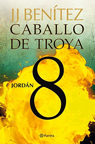 Jordán. Caballo de Troya 8 Jordán. Caballo de Troya 8