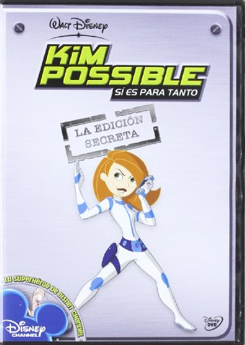 Kim possible: Sí es para tanto (La edición secreta) [DVD]