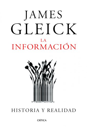 La información: Historia y realidad (Serie Mayor)