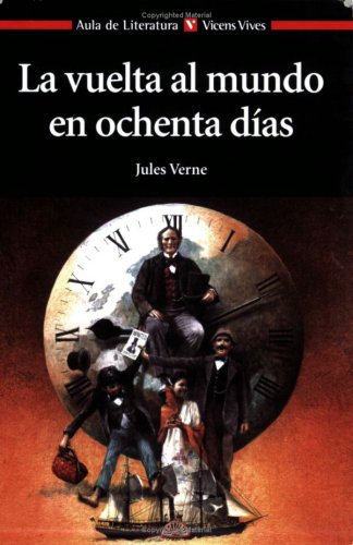 La Vuelta Al Mundo En 80 Dias (Aula de Literatura) - 9788431662950