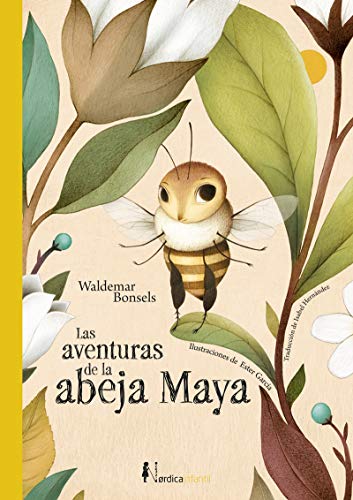 Las aventuras de la abeja Maya (Nórdica Infantil)