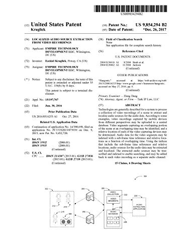Localized audio source extraction from video recordings: United States Patent 9854294 (English Edition) Localized audio source extraction from video recordings: United States Patent 9854294 (English Edition)