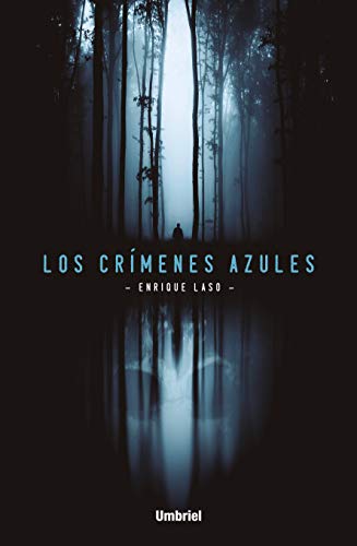 Los crímenes azules (Umbriel thriller) Los crímenes azules (Umbriel thriller)