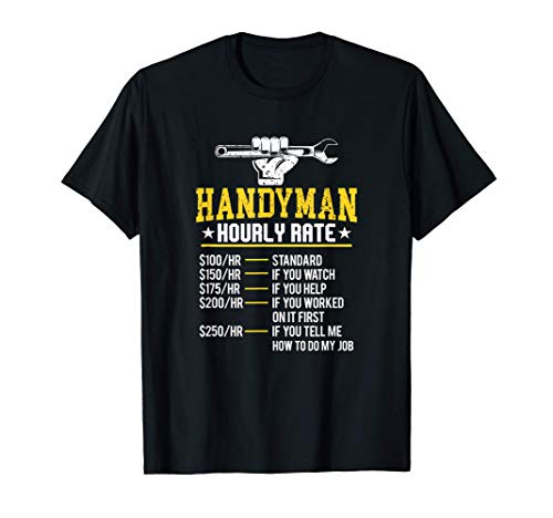 Manitas Tarifa por hora Casa Reparador tasa de trabajo Camiseta Manitas Tarifa por hora Casa Reparador tasa de trabajo Camiseta