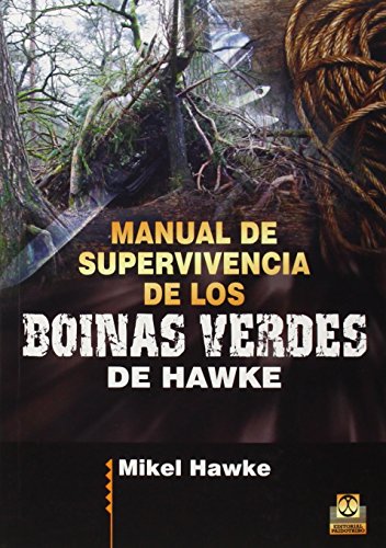Manual de supervivencia de los boinas verdes de Hawke (Deportes)