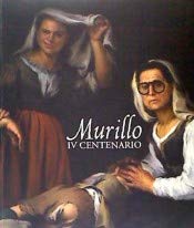 Murillo IV Centenario: Museo de Bellas Artes de Sevilla, 29 de noviembre de 2018 - 17 de marzo de 2019