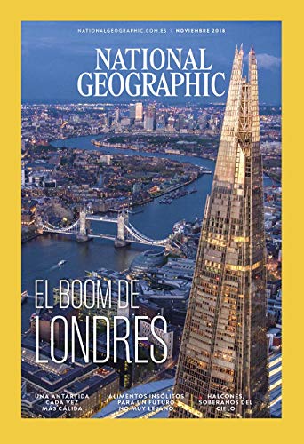 National Geographic Vol 43 - Nro. 5. Noviembre 2018 "El boom de Londres"