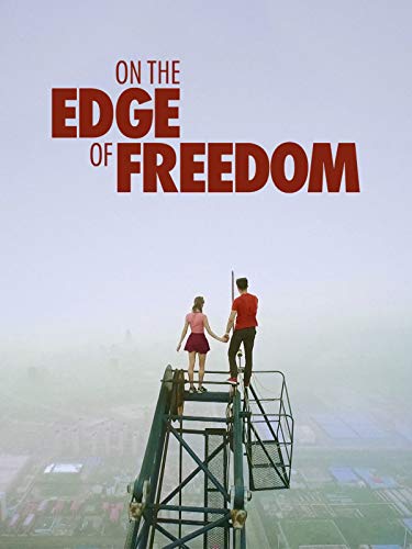 On the Edge of Freedom On the Edge of Freedom