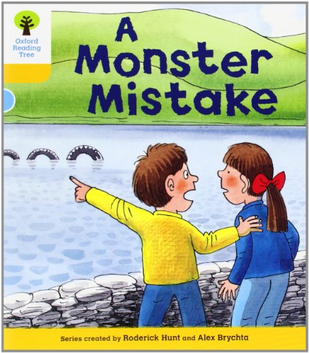 Oxford Reading Tree: Level 5: More Stories A: A Monster Mistake (Oxford Reading Tree, Biff, Chip and Kipper Stories New Edition 2011)