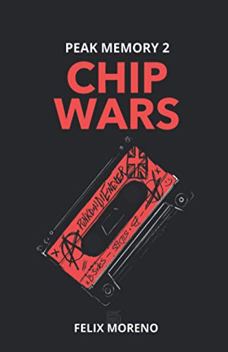 PEAK MEMORY 2 - CHIP WARS: La guerra fría tecnológica mundial entre EEUU y CHINA. BW
