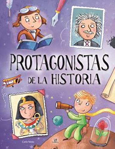 Protagonistas De La Historia: 3 (Personajes Extraordinarios)