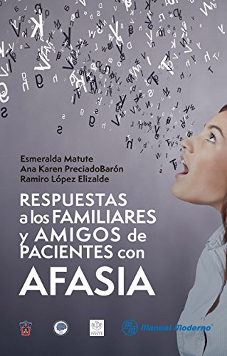 Respuestas a los familiares y amigos de pacientes con afasia