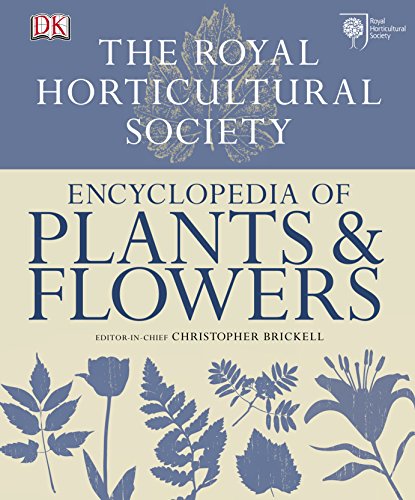 RHS Encyclopedia of Plants and Flowers RHS Encyclopedia of Plants and Flowers