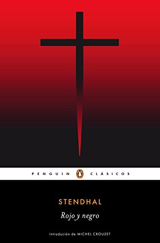 Rojo y negro (Penguin Clásicos) Rojo y negro (Penguin Clásicos)
