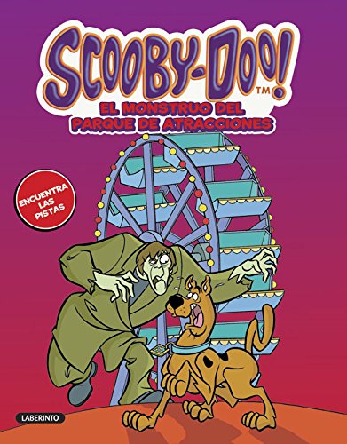Scooby-Doo 40. El monstruo del parque de atracciones (Misterios a 4 patas)