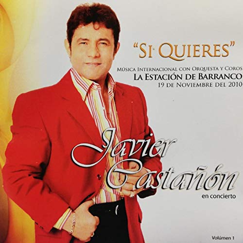 Si Quieres, Vol. 1 (Música Internacional Con Orquesta y Coros, La Estación de Barranco, 19 de Noviembre del 2010)