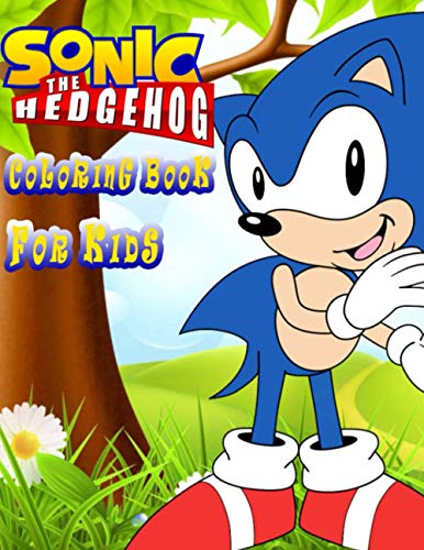 Sonic the Hedgehog Coloring Book for Kids: 45+ High Quality Images Sonic Coloring Book for Boys & Girls