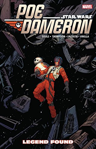 Star Wars: Poe Dameron Vol. 4: Legend Found (Star Wars: Poe Dameron (2016-2018)) (English Edition) Star Wars: Poe Dameron Vol. 4: Legend Found (Star Wars: Poe Dameron (2016-2018)) (English Edition)