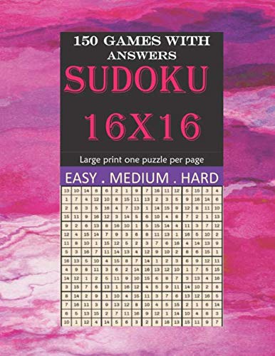 Sudoko 16 x16: Sudoku 16x16 large print Easy Medium and Hard Puzzles