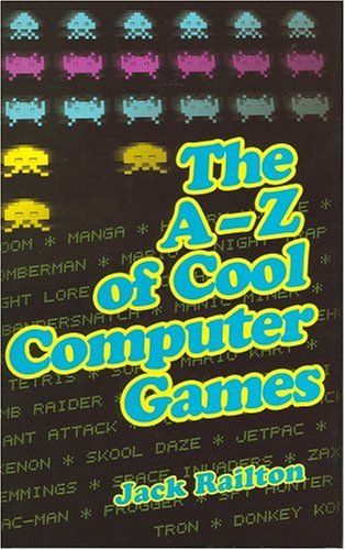 The A-Z of Cool Computer Games