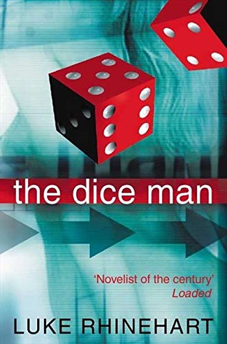 The Dice Man The Dice Man