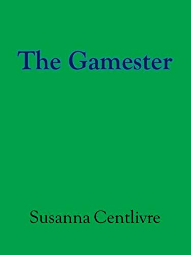 The Gamester (English Edition)
