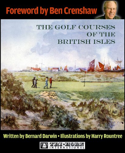 The Golf Courses of the British Isles (English Edition)