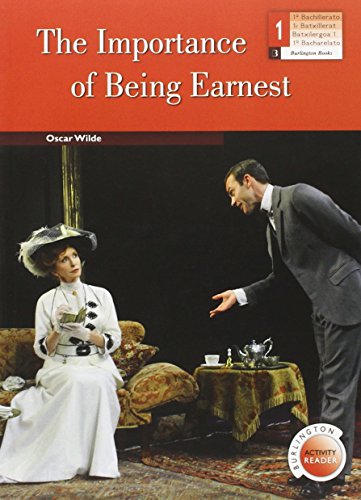 The Importance Of Being Earnest 1. Bachillerato
