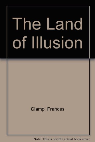 The Land of Illusion