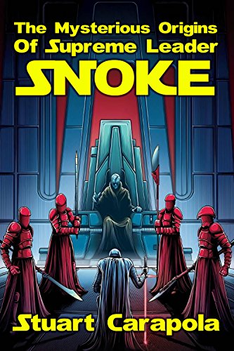 The Mysterious Origins Of Supreme Leader Snoke (Star Wars Wavelength Book 13) (English Edition)