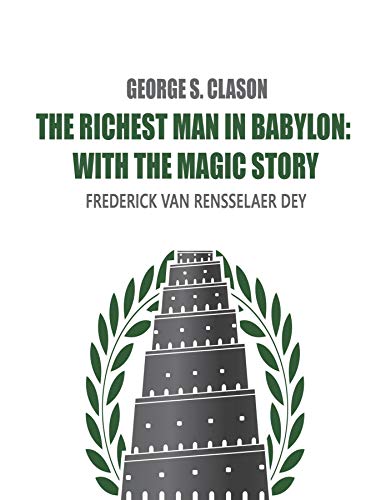 The Richest Man in Babylon: with The Magic Story (English Edition)
