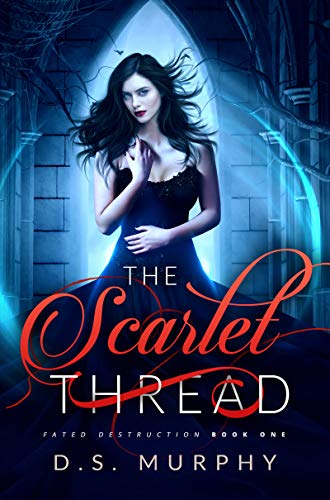 The Scarlet Thread (Fated Destruction Book 1) (English Edition)