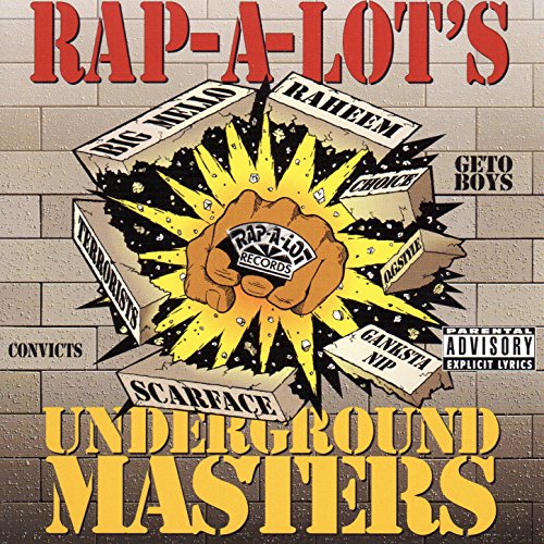 Underground Masters (Rap-A-Lot Records) [Explicit]