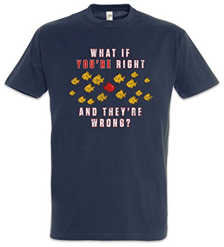 Urban Backwoods What If You'Re Right and They're Wrong ? Camiseta De Hombre T-Shirt Azul Talla L