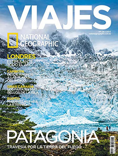 Viajes National Geographic Nro. 224, Noviembre 2018 "Patagonia"
