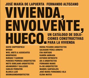 Vivienda, envolvente, hueco (ACTAR) Vivienda, envolvente, hueco (ACTAR)