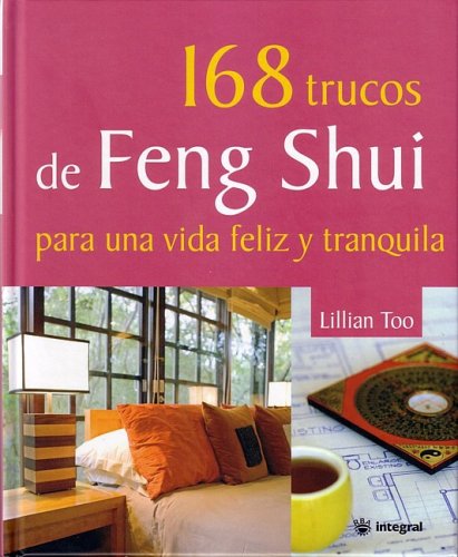 168 trucos de feng shui ( revista): 175 (OTROS PRACTICA)