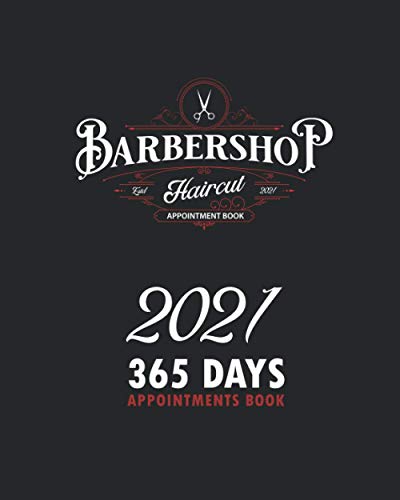 2021 Barbershop Appointment Book 365 days (size: 8x10") Preview on the back of the cover.: 30 min Time Spaced notebook for perfect scheduling your appointments