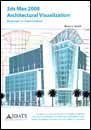 3ds Max 10 Architectural Visualization : Intermediate to Advanced by Brian L. Smith (2008) Hardcover