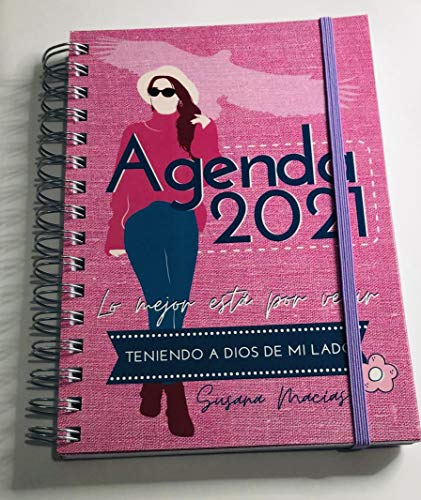 AGENDA 2021 "LO MEJOR ESTÁ POR VENIR". La agenda para la mujer cristiana.