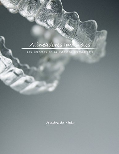 Alineadores Invisibles: Los secretos de la estetica transparente Alineadores Invisibles: Los secretos de la estetica transparente
